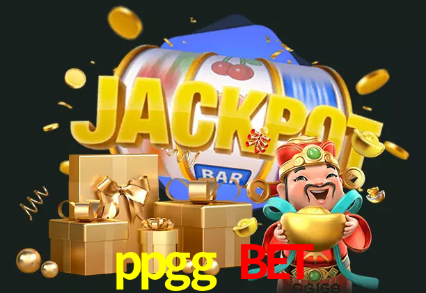 ppgg bet bet